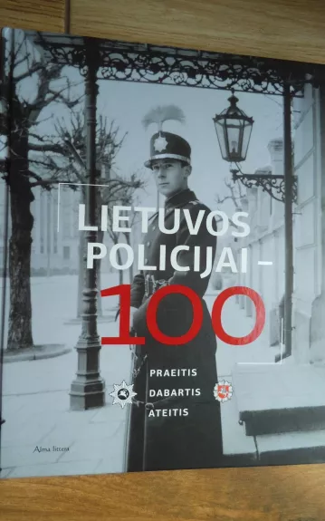 Lietuvos policijai - 100