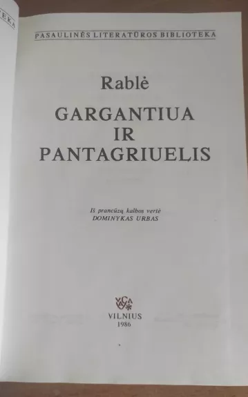 Gargantiua ir Pantagriuelis - Fransua Rablė, knyga