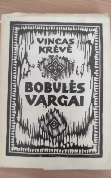 Bobulės vargai