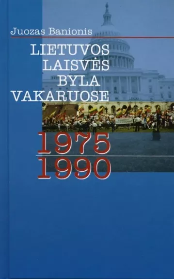 Lietuvos laisvės byla Vakaruose 1975–1990 m.