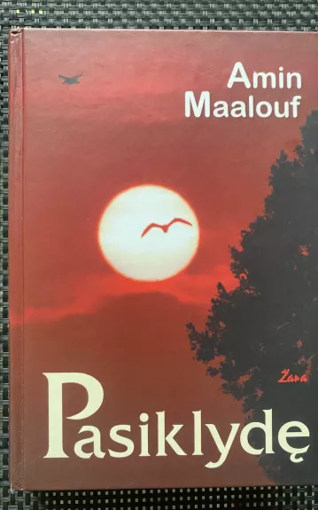 Pasiklydę - Amin Maalouf, knyga 1