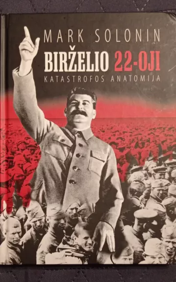 Birželio 22-oji: katastrofos anatomija