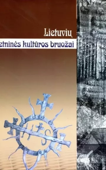 Lietuvių etninės kultūros bruožai