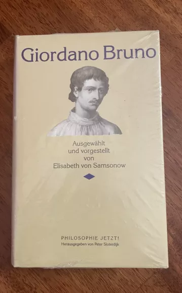 Ausgewählt und vorgestellt von Elisabeth von Samsonow - Giordano Bruno, knyga