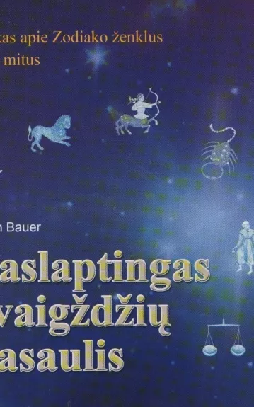 Paslaptingas žvaigždžių pasaulis - Erich Bauer, knyga