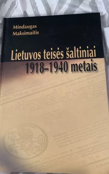 Lietuvos teisės šaltiniai 1918-1940 metais