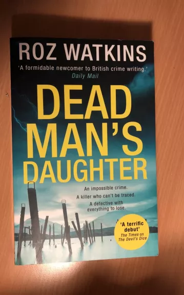 Dead man's daughter - Roz Watkins, knyga