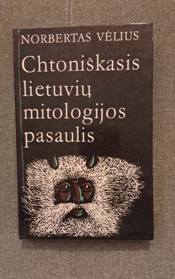 Chtoniškasis lietuvių mitologijos pasaulis: folklorinio velnio analizė