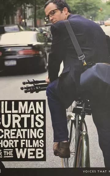 Hillman Curtis on creating short films for the web