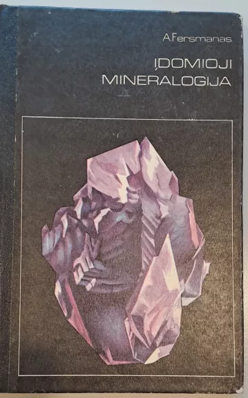 Įdomioji mineralogija