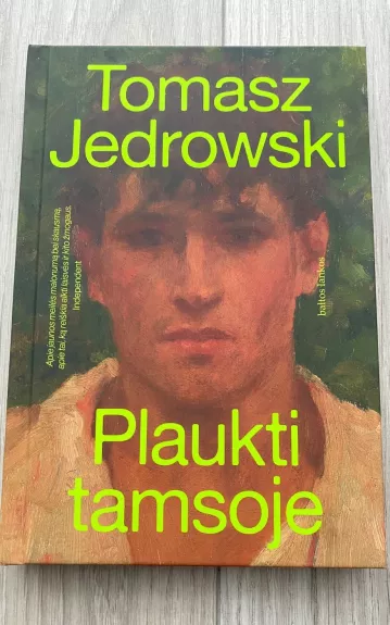 Plaukti tamsoje