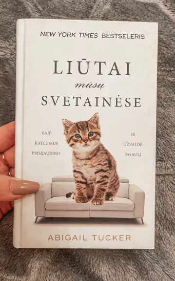 Liūtai mūsų svetainėse - Abigail Tucker, knyga