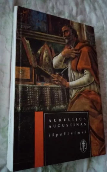 Aurelijus Augustinas Išpažinimai