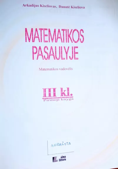 Matematikos pasaulyje 3 kl. 1 d. vadovėlis