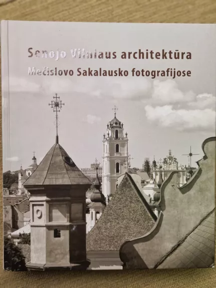 Senojo Vilniaus architektūra