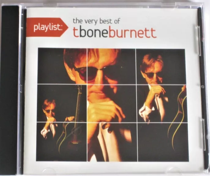 The Very Best Of T Bone Burnett - T-Bone Burnett, plokštelė