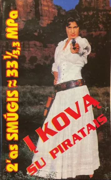 2'as Smūgis ≈ 33¹/₃,₃ MPa [Į Kovą Su Piratais]