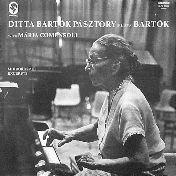 Ditta Bartók Pásztory Plays Bartók With Mária Comensoli