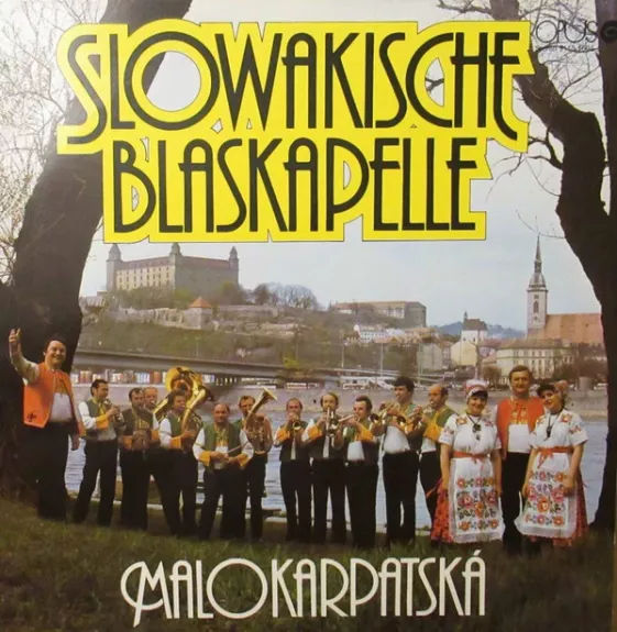 Slowakische Blaskapelle Malokarpatská