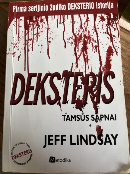 Deksteris. Tamsūs sapnai