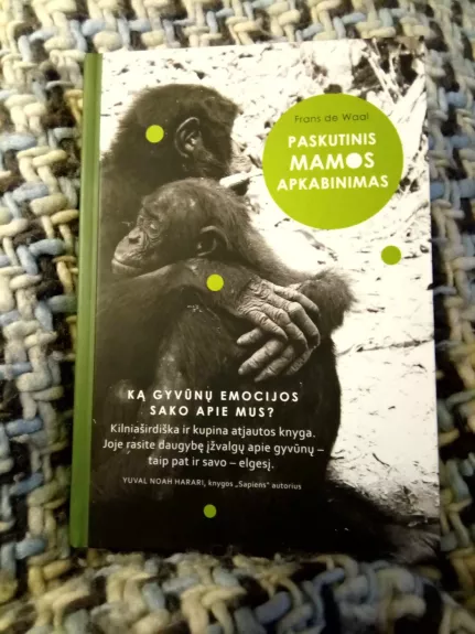 Paskutinis mamos apkabinimas - Frans de Waal, knyga