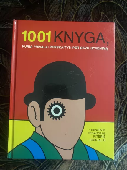 1001 knyga, kurią privalai perskaityti per savo gyvenimą