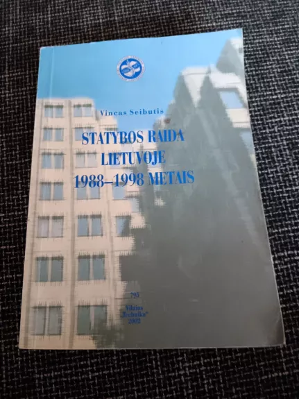 Statybos raida Lietuvoje 1988-1998 metais