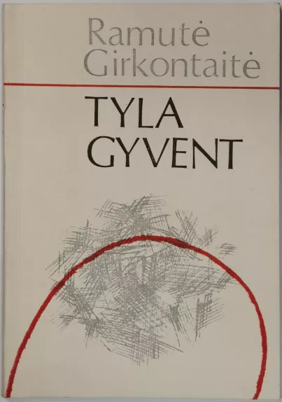 Tyla gyvent
