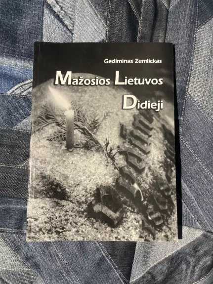 Mažosios Lietuvos Didieji - Gediminas Zemlickas, knyga