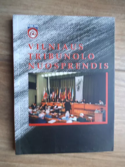 Vilniaus tribunolo nuosprendis - Vytautas Zabiela, knyga 1