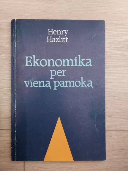Ekonomika per vieną pamoką - Henry Hazlitt, knyga