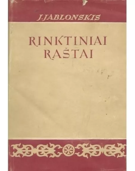 Rinktiniai raštai (I tomas)