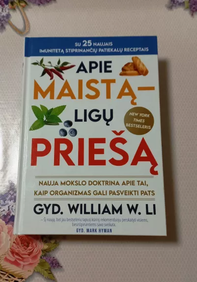 Apie maistą - ligų priešą