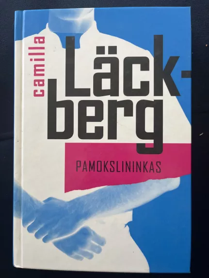 Pamokslininkas - Camilla Läckberg, knyga