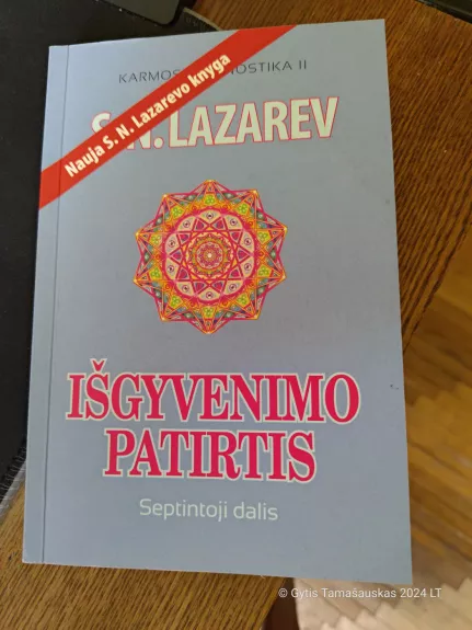 Išgyvenimo patirtis.Septintoji  dalis