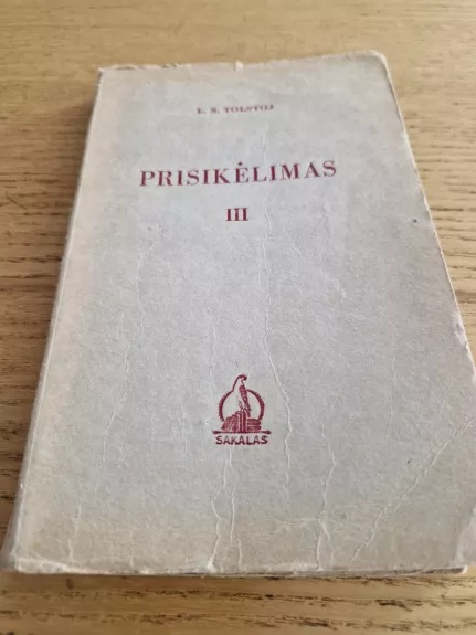 PRISIKĖLIMAS  III tomas