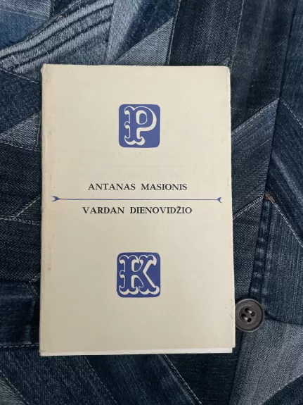 Vardan dienovidžio - Antanas Masionis, knyga