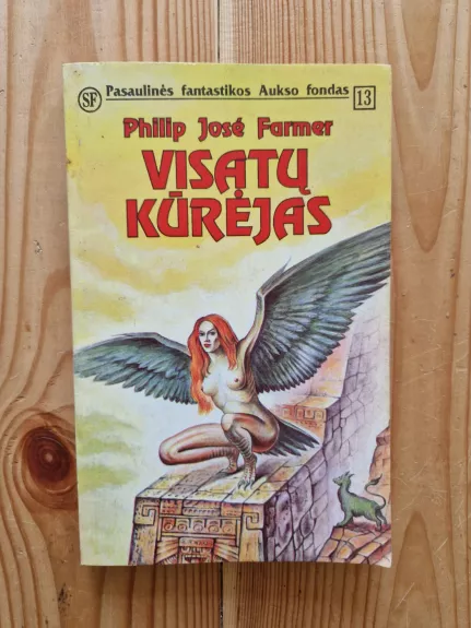 Visatų kūrėjas - Jose Philip Farmer, knyga