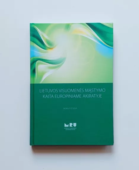 Lietuvos visuomenės mąstymo kaita Europiniame akiratyje - Povilas Aleksandravičius ir kiti, knyga 1