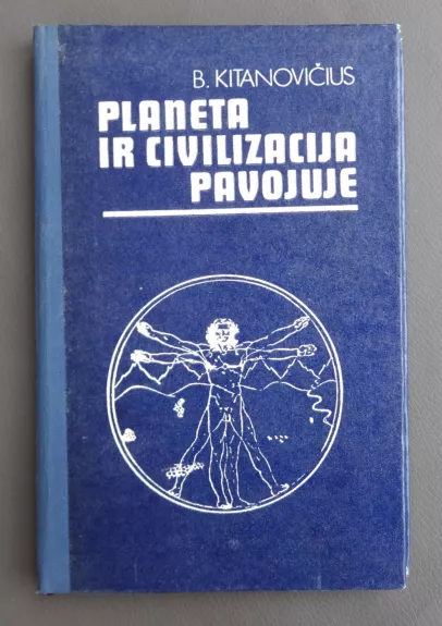 Planeta ir civilizacija pavojuje - B. Kitanovičius, knyga