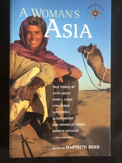 A Woman's Asia: True Stories - Autorių kolektyas, knyga 1