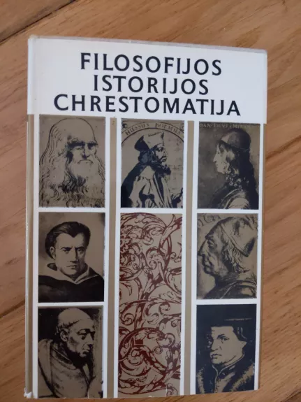 Filosofijos istorijos chrestomatija. Renesansas - B. Genzelis, knyga 1