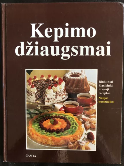 Kepimo džiaugsmai