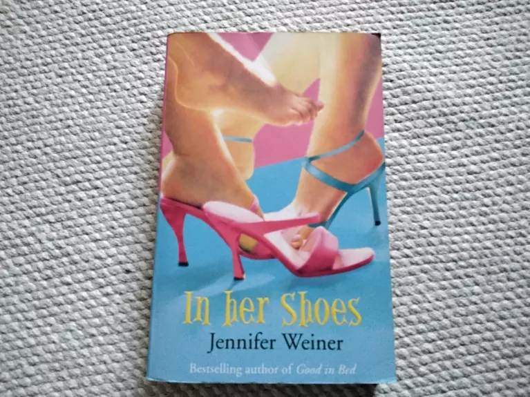 In Her Shoes - Jennifer Weiner, knyga 1