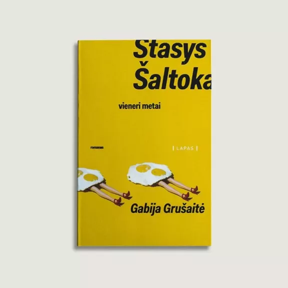 Stasys Šaltoka - Gabija Grušaitė, knyga