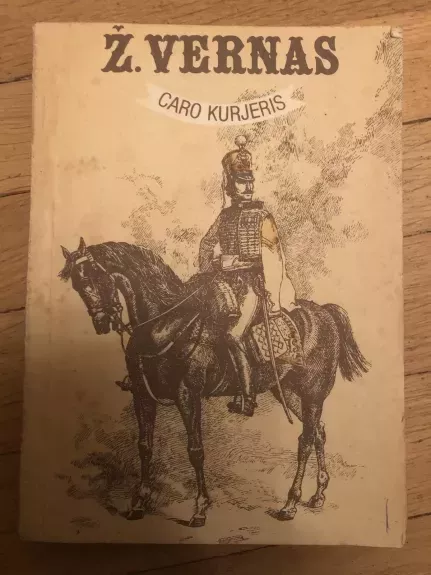 Caro kurjeris - Žiulis Vernas, knyga