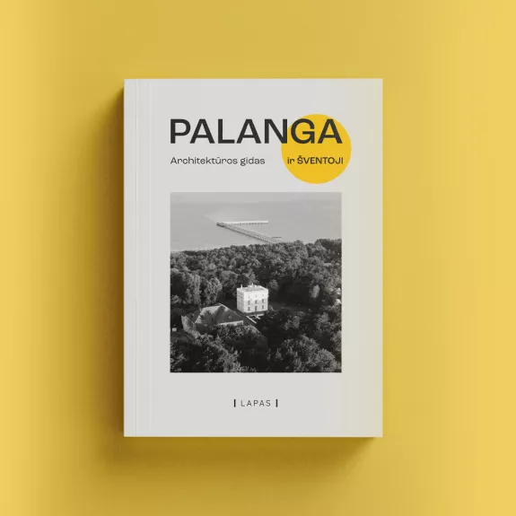 Palanga. Architektūros gidas