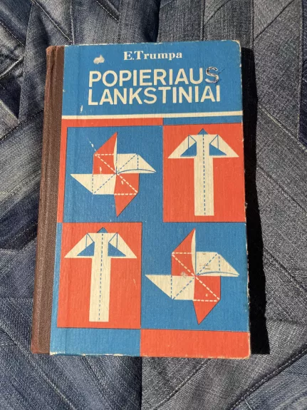 Popieriaus lankstiniai - E. Trumpa, knyga