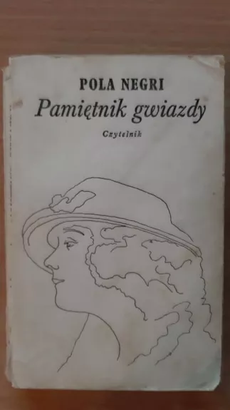 Pamiętnik gwiazdy - Pola Negri, knyga