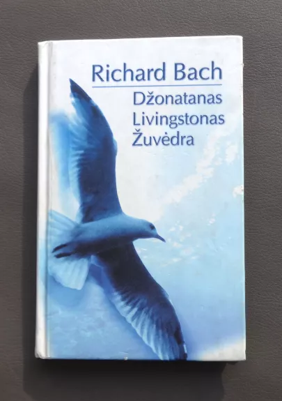 Džonatanas Livingstonas Žuvėdra - Ričardas Bachas, knyga